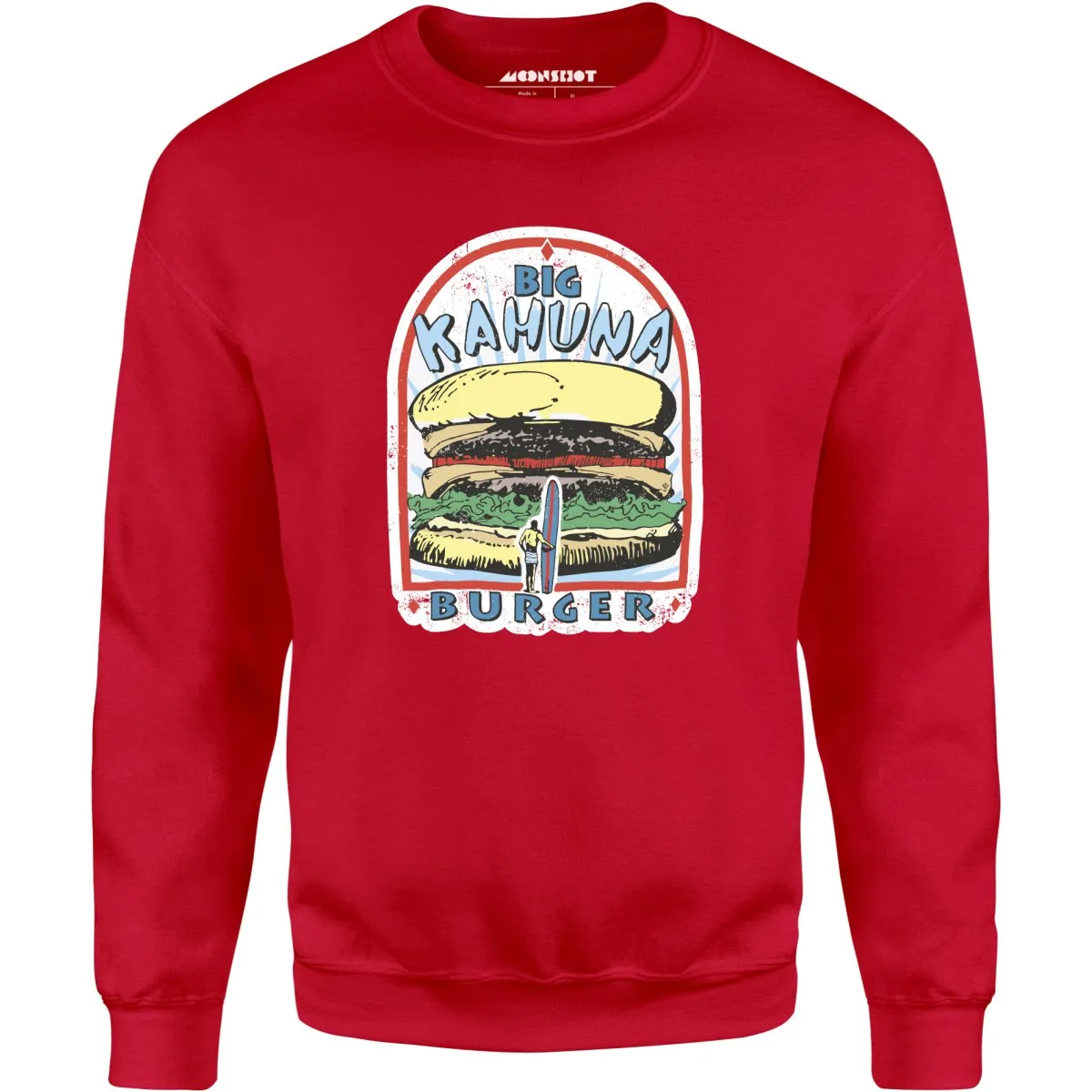 Big Kahuna Burger - Unisex Sweatshirt