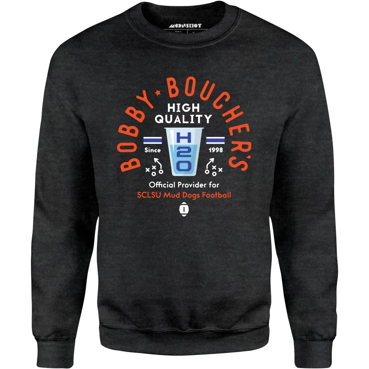 Bobby Boucher's High Quality H2O - Unisex Sweatshirt