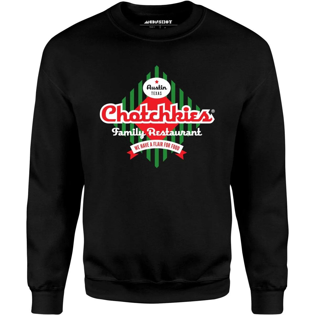 Chotchkie's Family Restaurant - Unisex Sweatshirt