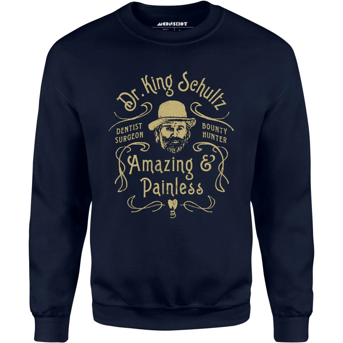 Django - Dr. King Schultz - Unisex Sweatshirt