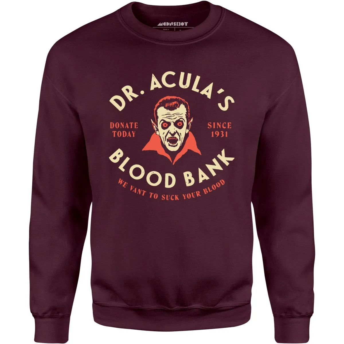 Dr. Acula's Blood Bank - Unisex Sweatshirt