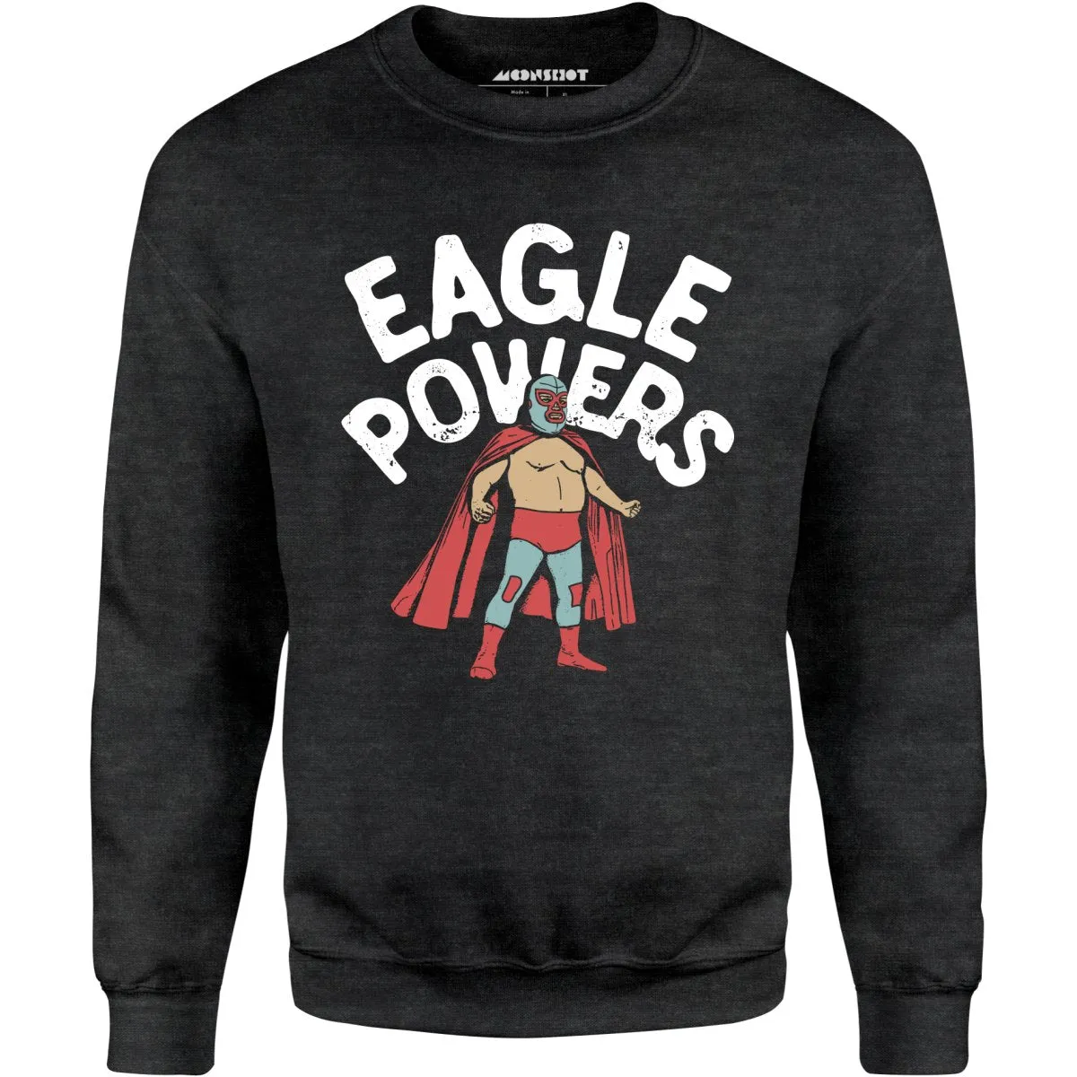 Eagle Powers - Unisex Sweatshirt