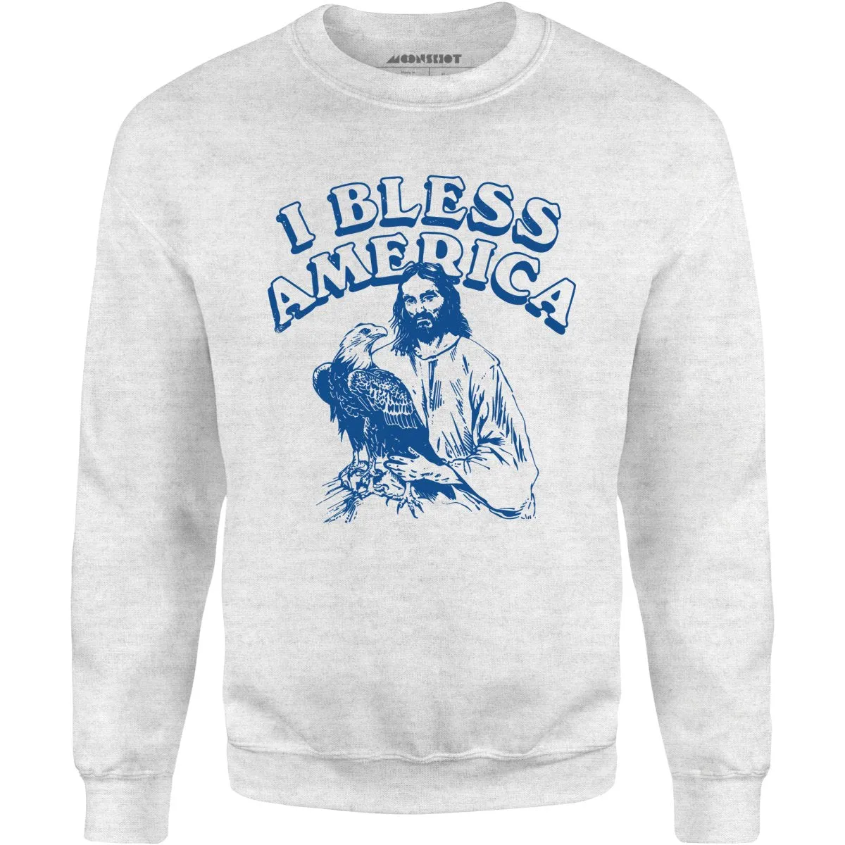 I Bless America - Unisex Sweatshirt