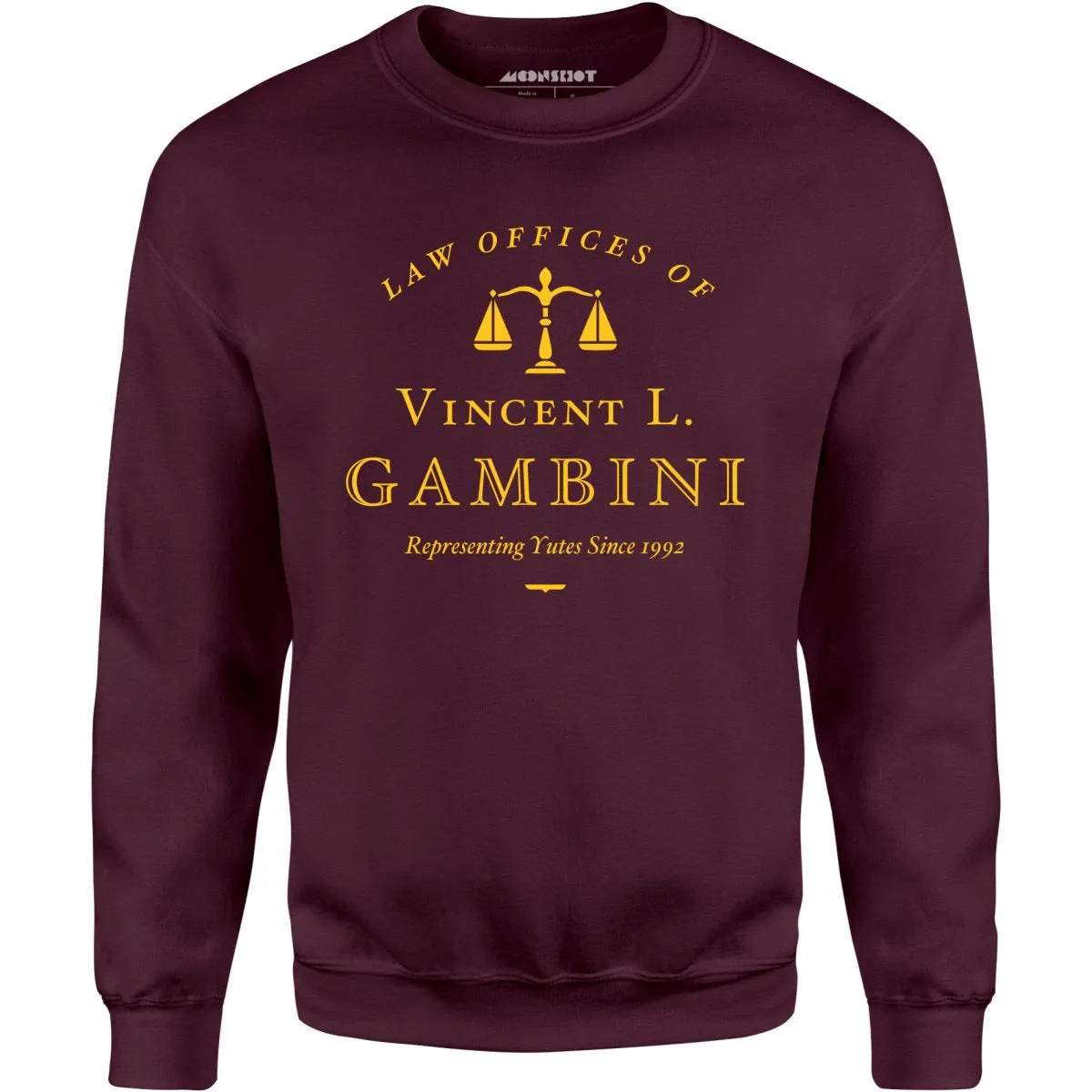 Law Offices of Vincent L. Gambini - Unisex Sweatshirt