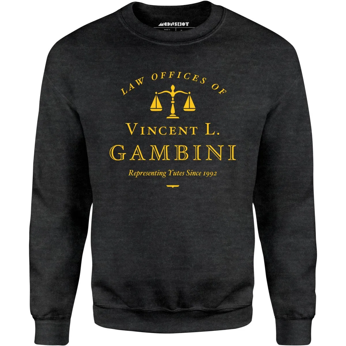 Law Offices of Vincent L. Gambini - Unisex Sweatshirt