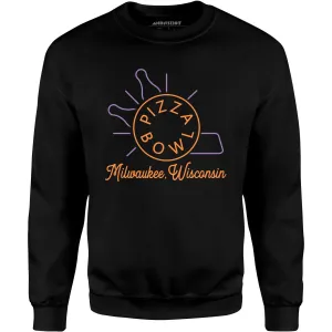 Pizza Bowl Milwaukee Wisconsin - Unisex Sweatshirt