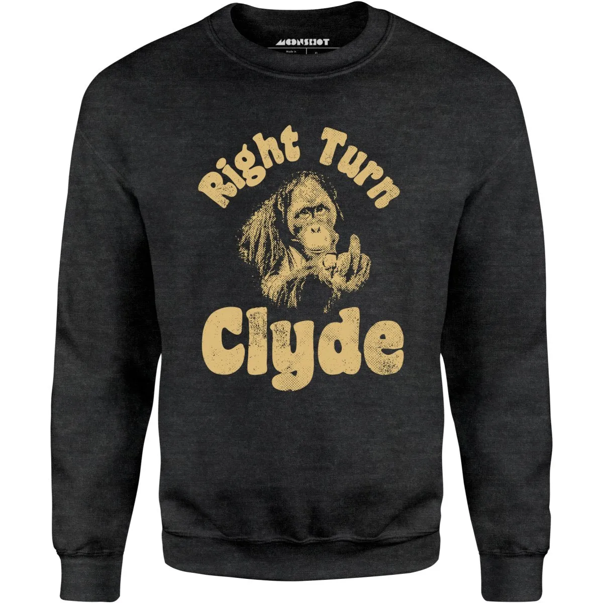 Right Turn Clyde - Unisex Sweatshirt